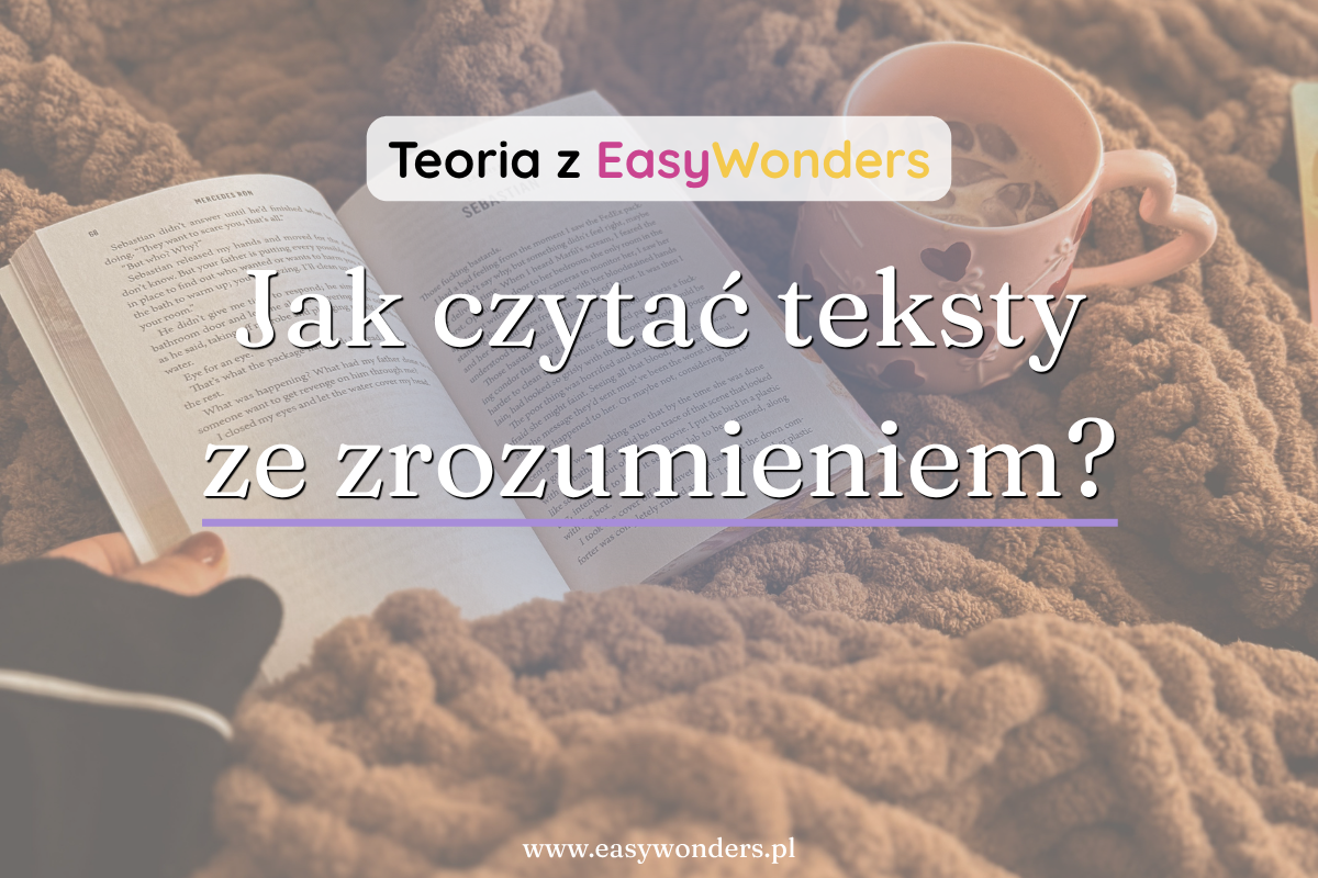 Jak czytać teksty ze zrozumieniem — strategie na egzamin