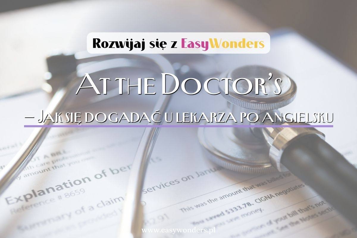 U lekarza po angielsku — jak się dogadać